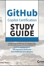 GitHub Copilot Certification Study Guide af Thomas Taulli
