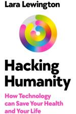 Hacking Humanity af Lara Lewington