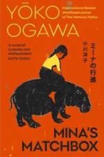 Mina's Matchbox af Yoko Ogawa