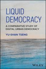 Liquid Democracy af Yu-Shan (University of Southampton Tseng