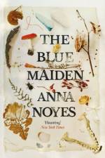 The Blue Maiden af Anna Noyes