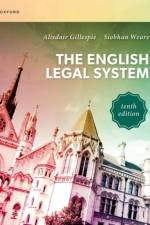The English Legal System 10e af Alisdair (Professor of Criminal Law and Justice and University Academic Dean Gillespie
