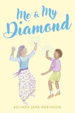 Me and My Diamond af Belinda Jane Robinson