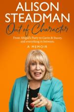 Out of Character af Alison Steadman