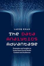 The Data Analytics Advantage af Laeeq (Associate Professor and founding Director of the SMART Lab Khan