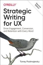 Strategic Writing for UX af Torrey Podmajersky