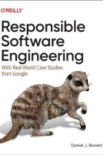 Responsible Software Engineering af Daniel J Barrett