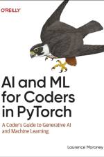 AI and ML for Coders in Pytorch af Laurence Moroney