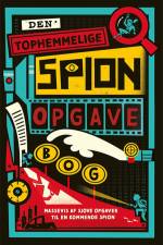 Den tophemmelige spion-opgave-bog af Gareth Moore