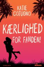 Kærlighed for fanden! af Katie Cotugno