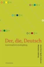 Der, die, Deutsch af Marianne Ledstrup