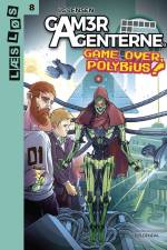 GamerAgenterne. Game over, Polybius! af LG Jensen