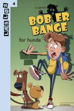 Bob er bange for hunde af LG Jensen