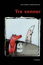 Tre venner af Louis Jensen