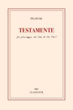 TESTAMENTE af Pia Busk