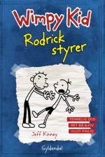 Wimpy Kid 2 - Rodrick styrer
