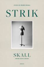 Skall strik af Julie Skall