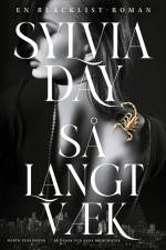 Så langt væk af Sylvia Day