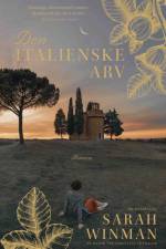 Den italienske arv af Sarah Winman