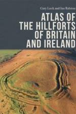 ATLAS OF THE HILLFORTS af LOCK GARY