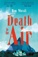 Death in the Air af Ram Murali
