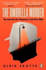 The Umbrella Murder af Ulrik Skotte