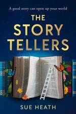 The Storytellers af Sue Heath