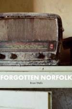 Forgotten Norfolk