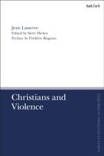 Christians and Violence af Pastor Jean Lasserre