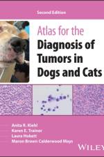 Atlas for the Diagnosis of Tumors in Dogs and Cats af Anita R. Kiehl