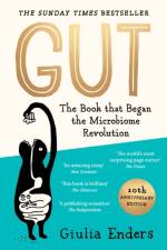 Gut 10th Anniversary Edition af Giulia Enders