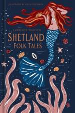 Shetland Folk Tales af Lawrence Tulloch