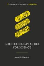 Good Coding Practice for Science af Sanjay G. (Associate Professor and Honorary Consultant Manohar