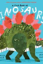 A First Book of Dinosaurs af Simon Mole