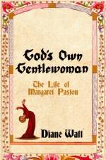 God's Own Gentlewoman af Diane Watt
