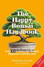 The Happy Bonsai Handbook af Adam McCallion
