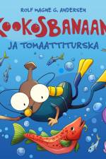 Kookosbanaani ja tomaattiturska af Rolf Magne G. Andersen