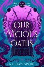 Our Vicious Oaths