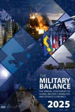 The Military Balance 2025 af The International Institute (The International Institute for Strategic Studies (IISS) for Strategic Studies (IISS)