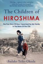The Children of Hiroshima af Sadako Teiko Okuda