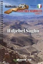 Piste del Marocco volume 11 Il djebel Sagho