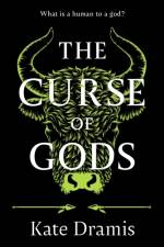 The Curse of Gods af Kate Dramis