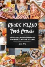 Rhode Island Food Crawls af Jamie Coelho