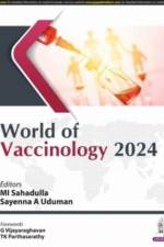 World of Vaccinology 2024 af MI Sahadulla