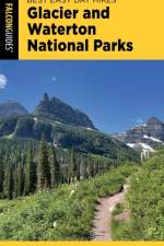 Best Easy Day Hikes Glacier and Waterton Lakes National Parks af Erik Molvar