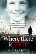 Where There Is Evil af Sandra Brown