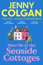 Meet Me at the Seaside Cottages af Jenny Colgan