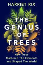 The Genius of Trees af Harriet Rix