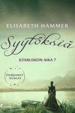 Syytöksiä – Iltaruskon aika 7 af Elisabeth Hammer