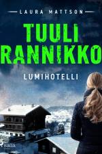 Lumihotelli af Tuuli Rannikko